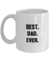 Dad Mugs Best Dad Ever White-Mug - £12.70 GBP