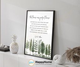 J.R.R. Tolkien Quote Wall Art That House Was Perfect Prints Art Wall Decor -P663 - £19.47 GBP+