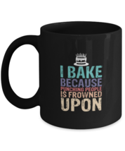 Coffee Mug Funny I Bake Because Punching People Is Frowned Upon Baking  - £15.76 GBP