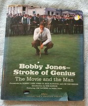 Bobby Jones--Stroke of Genius : The Movie and the Man (2004 HC/DJ/Signed) - £7.80 GBP