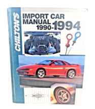 Chilton&#39;s Import Car Repair Manual 1990-1994 Includes 19 Different Makes... - $9.50