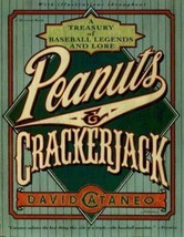 Peanuts and Crackerjack : A Treasury of Baseball Legends and Lore - £2.37 GBP