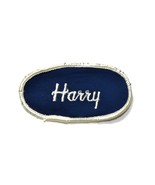 Vintage Harry Name Oval Patch Work Uniform Tag Shop Worker Blue 3 1/4 x1... - £4.66 GBP