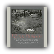 Wynn Bullock: The Enchanted Landscape Photography 1940-1975 *MINT* - £39.05 GBP