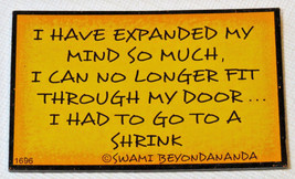 I Have Expanded My Mind So Much I Can No Longer Magnetic Graffiti fridge... - £6.87 GBP