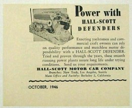 1946 Print Ad Hall-Scott Motor Car Co. Defenders Marine Engines NY, LA, ... - $9.05