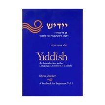 Yiddish: An Introduction to the Language Sheva Zucker - £43.96 GBP