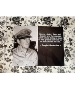 GENERAL DOUGLAS MACARTHUR FAMOUS QUOTE 8.5x11 PHOTO PRINT WORRY DOUBT FE... - $9.47