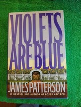 Violets Are Blue ~ Detective Alex Cross Series by James Patterson , Hardcover - £6.59 GBP