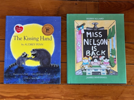 Lot Of Miss Nelson Is Back By Allard &amp; The Kissing Hand By Penn Hardcover Books: - £8.30 GBP