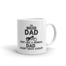 I&#39;m Biker Dad. Just Like a Normal Dad Except Much Cooler Funny Mug, Biker Mug, N - £11.81 GBP+