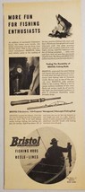 1947 Print Ad Bristol Telescopic Hexagonal Fishing Rods &amp; Reels  - $15.28