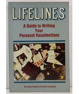 Lifelines A Guide to Writing Your Personal Recollections - £4.19 GBP