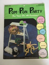 Pom Pon Party Book 17350 Christmas Easter Bazaars Toys 1970s Crafts - $2.99