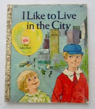 I Like To Live In The City ~ Little Golden Book Vintage Hb Lillian Obligado - $7.83