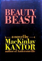 Beauty Beast: A Novel by MacKinlay Kantor  / 1968 Hardcover Historical Novel - £4.57 GBP