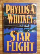 Star Flight by Phyllis A. Whitney (1993, Hardcover) - $1.50