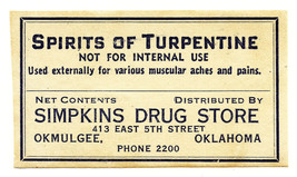 1 Vintage Pharmacy Label SPIRITS OF TURPENTINE Simpkins Drug Store Okmul... - £18.20 GBP