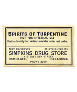 1 Vintage Pharmacy Label SPIRITS OF TURPENTINE Simpkins Drug Store Okmul... - $37.27 CAD