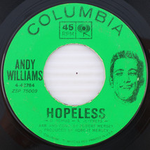 Andy Williams – Hopeless/Peking Theme 1963 45 rpm 7&quot; Single Vinyl Record 4-42784 - $2.77