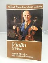Violin &amp; Viola Yehudi Menuhin Music Guides Paperback Schirmer 1976 - £7.81 GBP