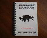 Amish Ladies&#39; Cookbook For Amish Ladies With Young Husbands Alma Hofflad... - $12.00