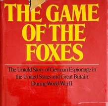 The Game Of Foxes Spy Military History WW2 3rd Printing 1972 HC Farago BKBX4 - £23.59 GBP