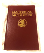 Hunter&#39;s Information Ser.: Mastering Mule Deer by Wayne Van Zwoll - £9.43 GBP