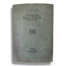 Guarantee Title and Trust Co 1911 Pittsburgh PA Daily Reminder Planner B... - £20.40 GBP