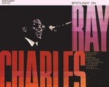 Spotlight on Ray Charles [Vinyl] - $19.99