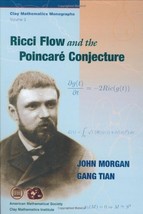 Ricci Flow and the Poincare Conjecture (Clay Mathematics Monographs) [Ha... - $69.57