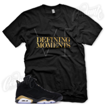Defining Moments VI T Shirt for J1 DMP 6 Defining Moments Pack Metallic Gold - £21.70 GBP