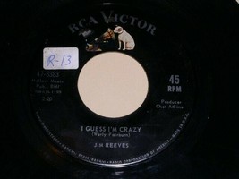 Jim Reeves I Guess I&#39;m Crazy Not Until The Next Time 45 Rpm Record Rca Label - £12.77 GBP