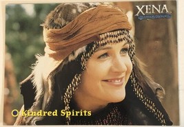 Xena Warrior Princess Trading Card Lucy Lawless Vintage #40 Kindred Spirits - £1.55 GBP