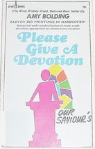 Please give a devotion. [Paperback] Amy Bolding - £3.37 GBP