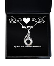 Beautiful Wife Rising Phoenix Necklace, My Wife is an Awesome Oil Worker, Gifts  - £39.78 GBP