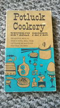 Potluck Cookery by Artist Beverly Pepper 1955 Vintage Paperback Cookbook - £9.39 GBP