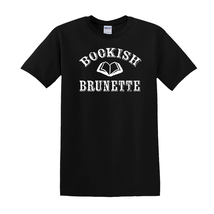 Bookish Brunette - T-Shirt - $19.71 CAD