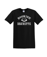 Bookish Brunette - T-Shirt - $14.00