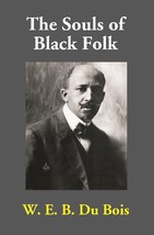 The Souls of Black Folk [Hardcover] - £20.62 GBP