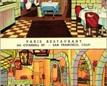 Paris Restaurant 242 O&#39;Farrel St San Francisco CA Vtg Linen Curteich Pos... - £3.10 GBP