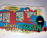 Vintage 1998 Monkey steam train Children&#39;s Window Board book - $19.99