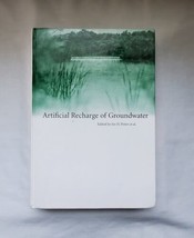 Artificial Recharge of Groundwater by et et al (1998, Hardcover) - £90.11 GBP