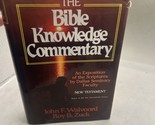 The Bible Knowledge Commentay New Testament Walvoord &amp; Zuck 1984 HC/DJ - $16.82