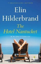 The Hotel Nantucket by Elin Hilderbrand (2023  Brand new Free Ship - £9.48 GBP