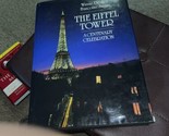 The Eiffel Tower: A Centenary Celebration by Winnie Denker and Françoise... - $11.88