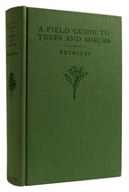 George A. Petrides A Field Guide To Trees And Shrubs 2nd Edition 3rd Printing - £43.27 GBP