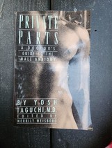 Private Parts: A Doctor&#39;s Guide to the Male Anatomy by Yosh Taguchi 1989... - $12.47