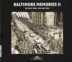 Baltimore Memories II : The Early Years 1940s and 1950s by Baltimore Sun - £31.66 GBP