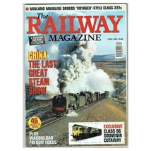 The Railways Magazine April 2002 mbox3185/d china the last - £4.60 GBP